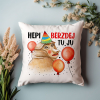 PODUSZKA PREZENT URODZINY NOSACZ ONA HEPI BERZDEJ