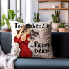Poduszka Prezent Dzień Kobiet PIĘKNY DZIEŃ