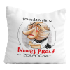 Poduszka Prezent Praca NOSACZ ONA Pożegnanie