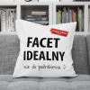 Poduszka Prezent Walentynki FACET IDEALNY