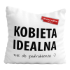 Poduszka Prezent Walentynki KOBIETA IDEALNA