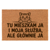 Wycieraczka Kokosowa Śmieszna 60x40Cm Prezent Tu Mieszka Kot I Jego Służba