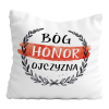 Poduszka Patriota 11 Listopada BÓG HONOR OJCZYZNA