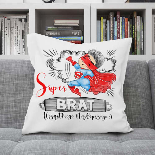 Poduszka Prezent Dla Brata SUPERBOHATER