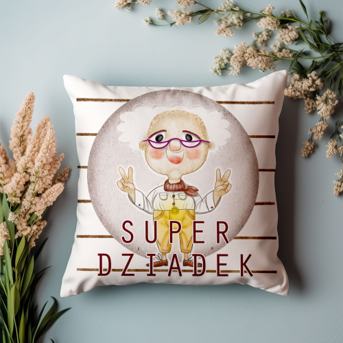 Poduszka Prezent Dzień Dziadka SUPER