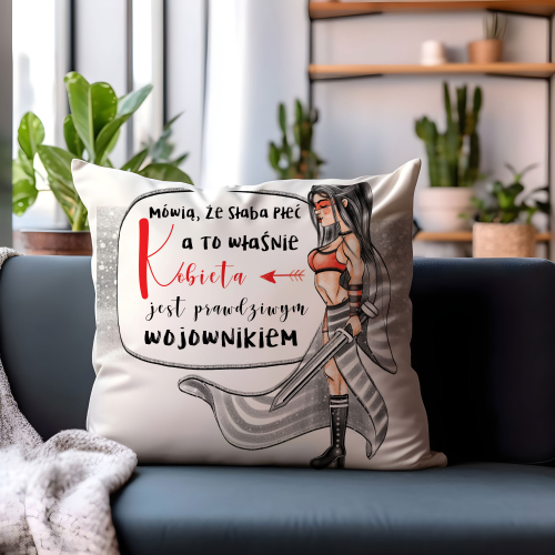 Poduszka Prezent Dzień Kobiet WOJOWNICZKA