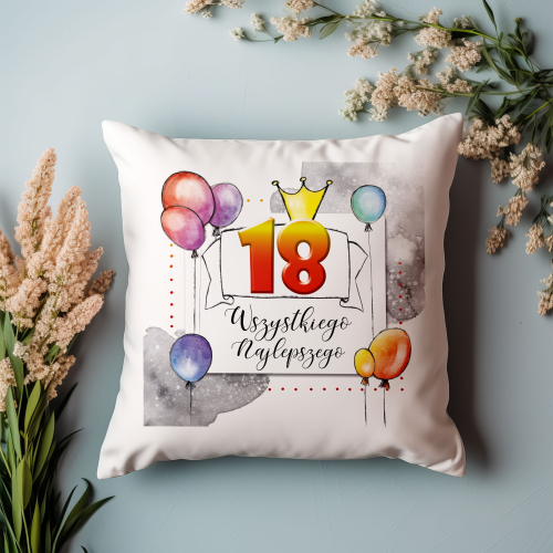 PODUSZKA PREZENT NA URODZINY 18 30 50 40 ŻYCZENIA WSZYSTKIEGO NAJLEPSZEGO BALONY