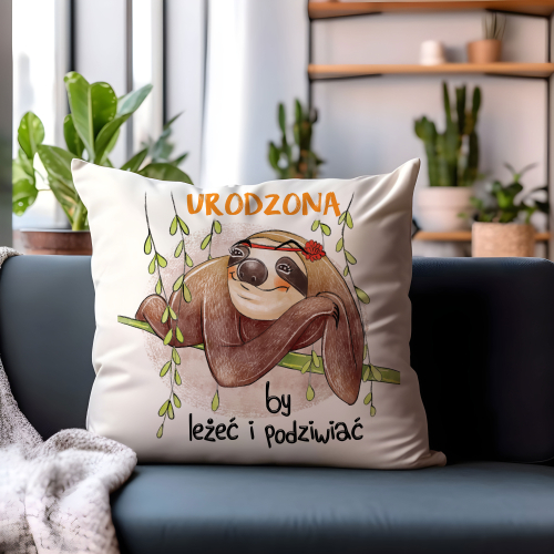 Poduszka Prezent Leniwiec URODZONA BY LEŻEĆ