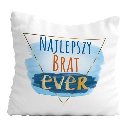 Poduszka Prezent Dla Brata NAJLEPSZY