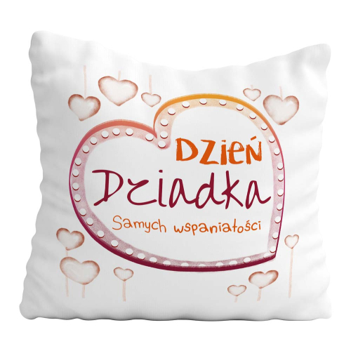 Poduszka Prezent Dzień Dziadka WSPANIAŁOŚCI