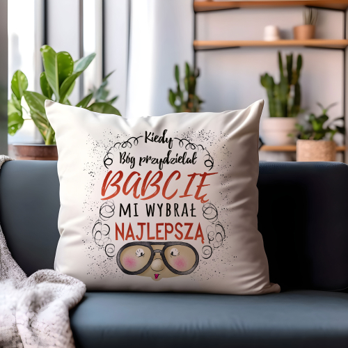 Poduszka  Prezent Dzień Babci BÓG WYBRAŁ