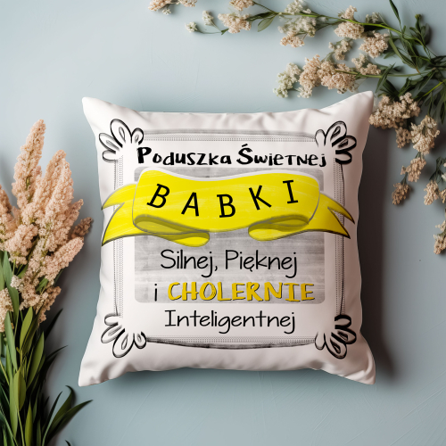 Poduszka Prezent Dzień Kobiet ŚWIETNA BABKA