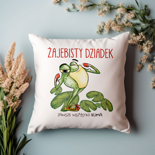 Poduszka prezent na DZIEŃ DZIADKA żajebisty