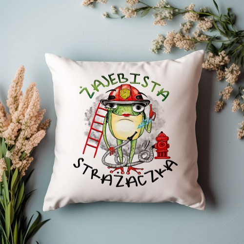Poduszka Prezent Praca Żajebista STRAŻACZKA