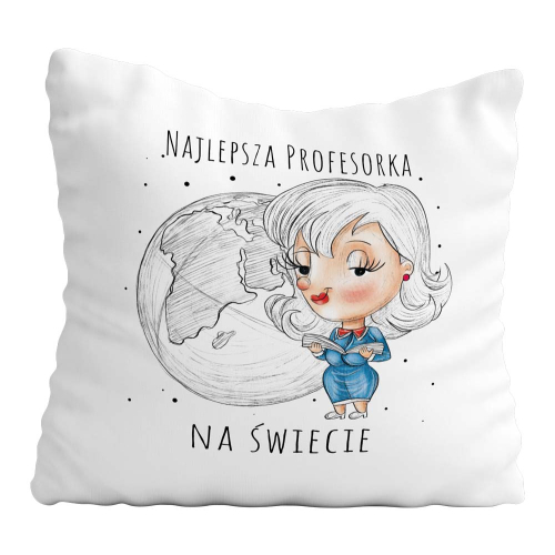 Poduszka Prezent DZIEŃ NAUCZYCIELA profesorka