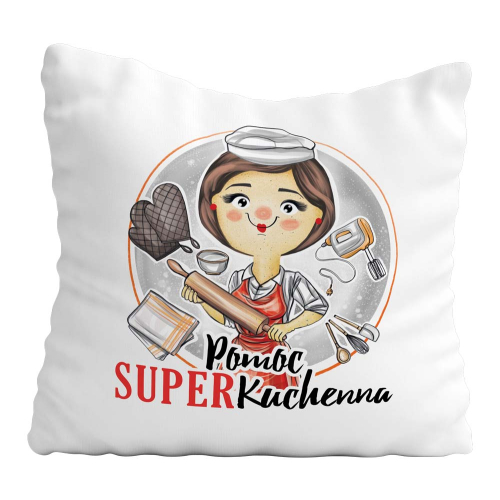 Poduszka Prezent Praca Zawód Super POMOC KUCHENNA