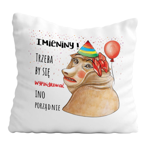 Poduszka Prezent Imieniny NOSACZ ONA