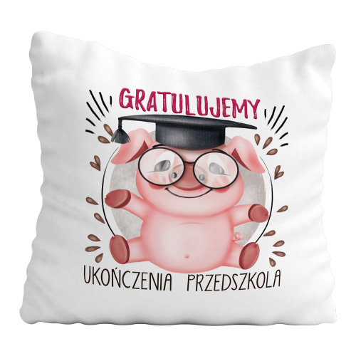 Poduszka Prezent Zakończenie Przedszkola Świnka