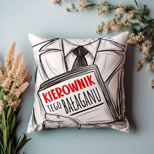 Poduszka Prezent Praca KIEROWNIK bałaganu