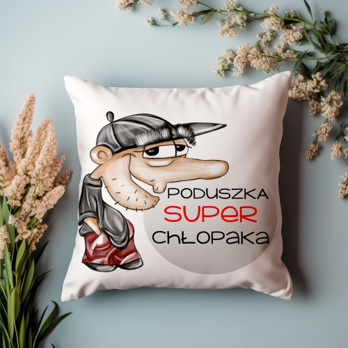 Poduszka Prezent Dzień Chłopaka SUPER Upominek Dla Przyjaciela