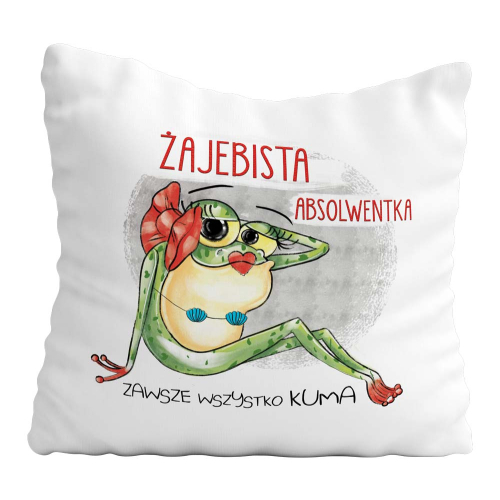 Poduszka Prezent ŻAJEBISTA ABSOLWENTKA