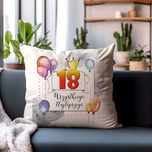 PODUSZKA PREZENT NA URODZINY 18 30 50 40 ŻYCZENIA WSZYSTKIEGO NAJLEPSZEGO BALONY