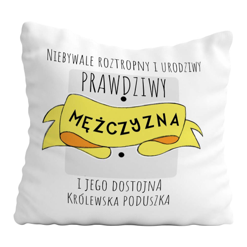Poduszka Prezent Dzień Chłopaka PRAWDZIWY Facet