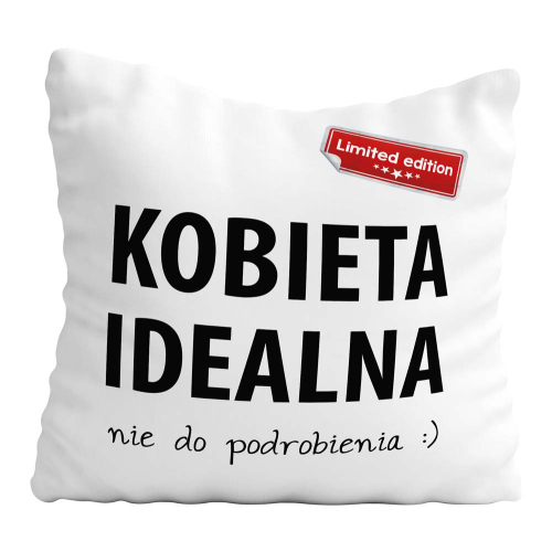 Poduszka Prezent Walentynki KOBIETA IDEALNA