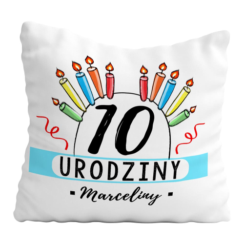 PODUSZKA PREZENT NA URDZINY DOWOLNY WIEK IMIĘ ŚWIECZKI