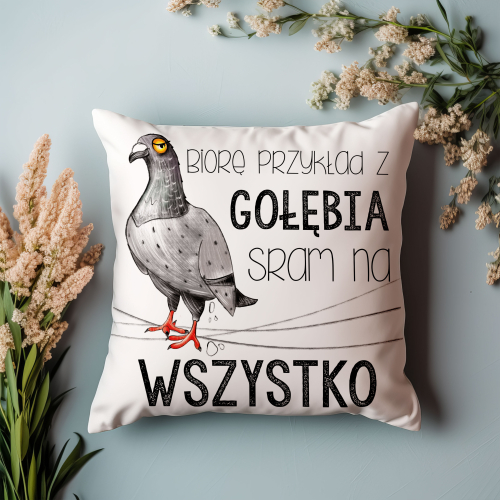 PODUSZKA ŚMIESZNY PREZENT PRACA GOŁĄB SR..M NA WSZYSTKO