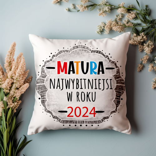 Poduszka Prezent Maturzysty Matura NAJWYBITNIEJSI