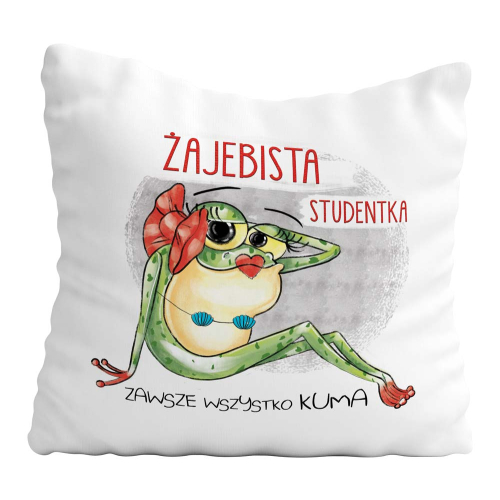 Poduszka Prezent Studia Żajebista Studentka