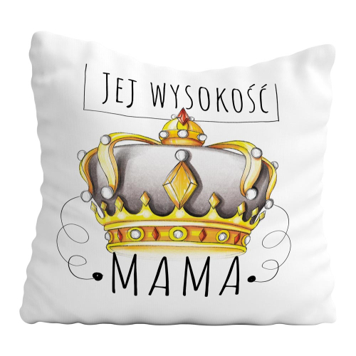 PODUSZKA PREZENT ŚWIĘTO DLA MAMY TEŚCIOWEJ KOBIETA KORONA KRÓLOWA JEJ WYSOKOŚĆ MAMA