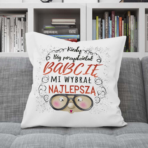 Poduszka  Prezent Dzień Babci BÓG WYBRAŁ