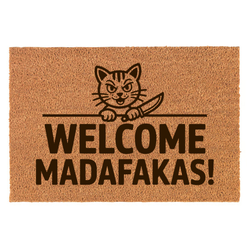 Śmieszna Wycieraczka Kokosowa Na Prezent Do Domu Welcome Madafakas Kot Nóż