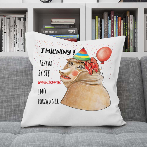 Poduszka Prezent Imieniny NOSACZ ONA