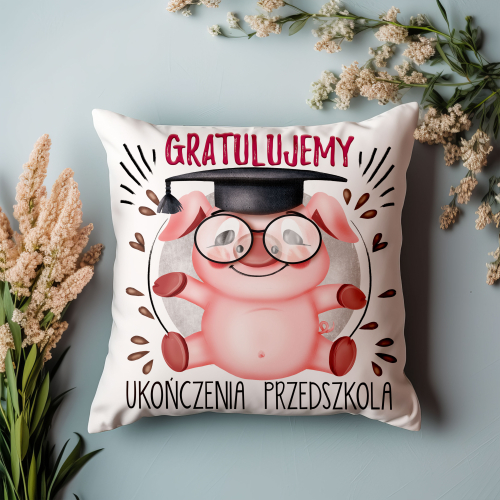 Poduszka Prezent Zakończenie Przedszkola Świnka