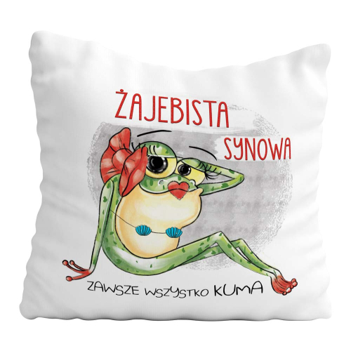 PODUSZKA ŚMIESZNY PREZENT DLA CÓRKI SYNOWEJ NA URODZINY IMIENINY PAMIĄTKA
