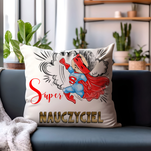 Poduszka Prezent DZIEŃ NAUCZYCIELA super