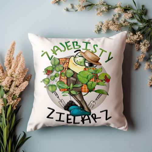Poduszka Prezent Praca Zawód Żajebisty ZIELARZ